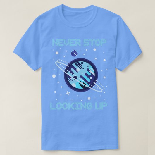 Never ストップ Looking Up太陽の宇宙科学Premium8 Tシャツ (デザイン正面)