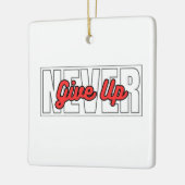 Never 与え Upやる気を起こさせるタイポグラフィ引用文 セラミックオーナメント (左)