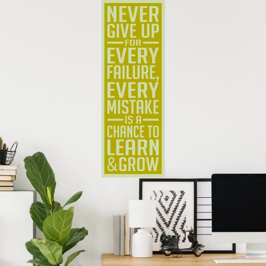 Never 与え Upポスタやる気を起こさせるー ポスター (ホームオフィス)