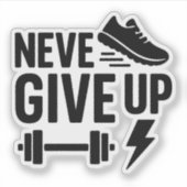 Never 与え Up – ジミやる気を起こさせるム&スポーツ シール (正面)