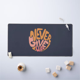 Never 与え Up – ピンクとオレンジの濃やる気を起こさせる色 デスクマット