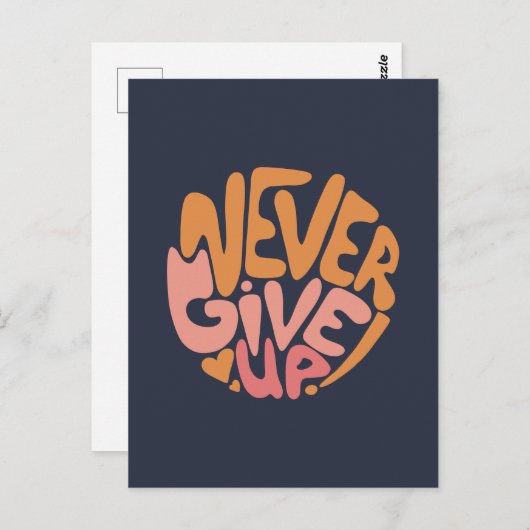 Never 与え Up – ピンクとオレンジの濃やる気を起こさせる色 ポストカード (正面/裏面)