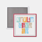 Never 与え Up – マグネ感動的ット マグネット (正面/裏面)