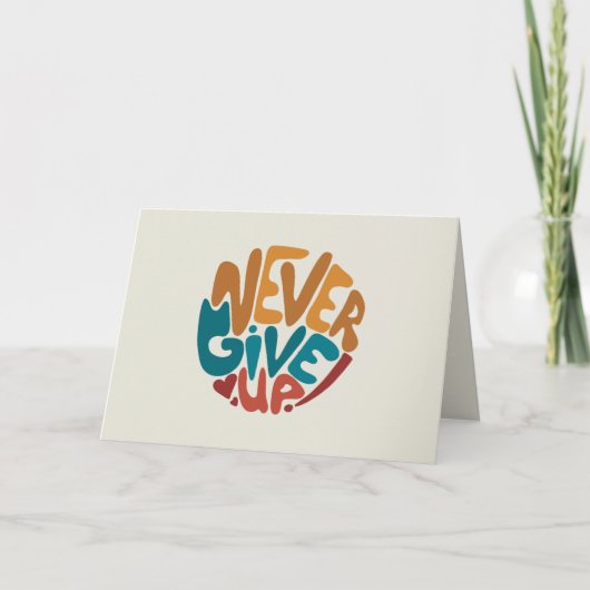 Never 与え Up – 可愛いメッセージやる気を起こさせる ノートカード (正面)