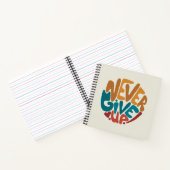 Never 与え Up – 可愛いメッセージやる気を起こさせる ノートブック (内部)