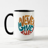 Never 与え Up – 可愛いメッセージやる気を起こさせる マグカップ (左)