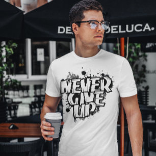NEVER 与え UP, 意欲を起こ, Black&Whiteスプレー色 Tシャツ