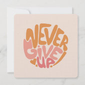 Never 与え Up – 日々ピンクとオレンジやる気を起こさせる ノートカード (正面)