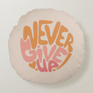 Never 与え Up -赤面ピンクとオレンジやる気を起こさせる ラウンドクッション