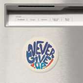 Never 与え Up – 青と赤の誕生日引用文 マグネット (インサイチュ (食洗機))