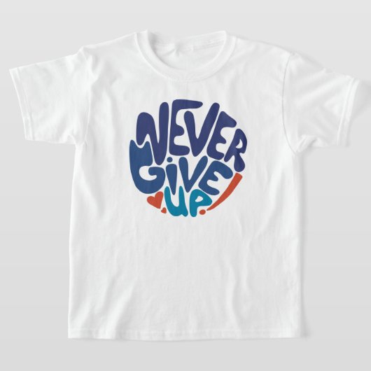Never 与え Up – 青と赤の誕生日引用文 Tシャツ (レイダウン)