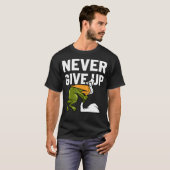 Never 与え Up Frog Bird Chokingモチベーションおもしろい Tシャツ (正面フル)