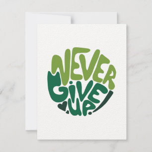 Never 与え Up - Green 前向き Handレタリング