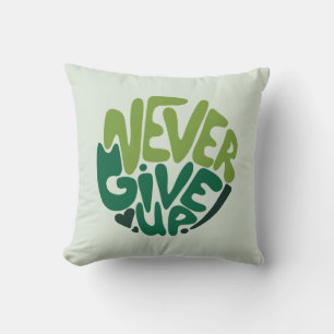Never 与え Up - Green 前向き Handレタリング クッション