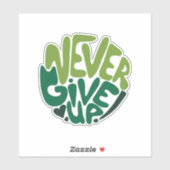 Never 与え Up - Green 前向き Handレタリング シール (シート)
