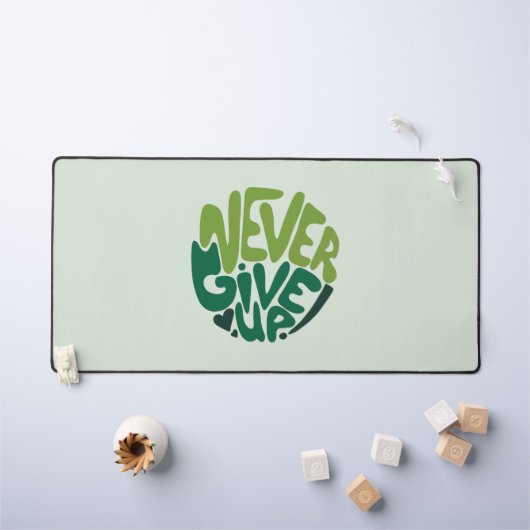 Never 与え Up - Green 前向き Handレタリング デスクマット (キッズテーブル)