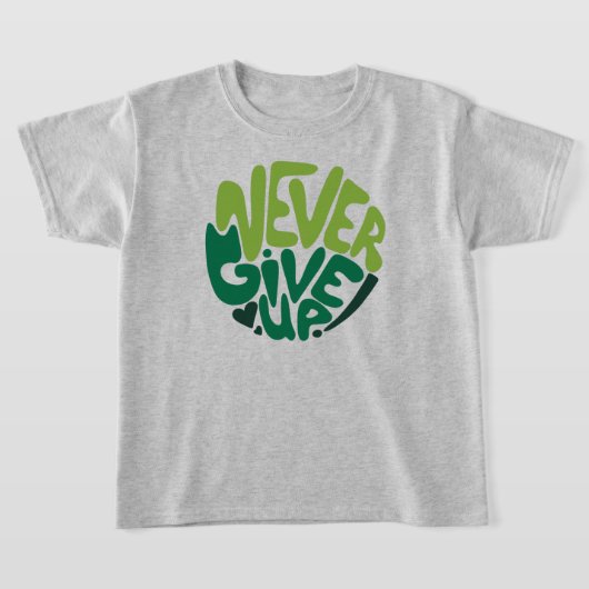 Never 与え Up - Green 前向き Handレタリング Tシャツ (レイダウン)