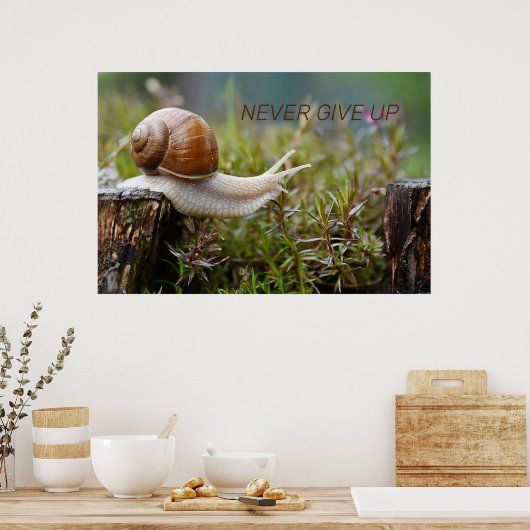 NEVER 与え UP - snail edition ポスター (キッチン)