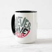 Never 与え Up - Upliftingのインスパイア言葉 マグカップ (正面左)