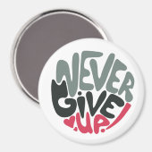 Never 与え Up - Upliftingインスパイア's White マグネット (正面/裏面)