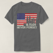 Never 忘れ 9 11 20th Anniversary Patriot Day 202 Tシャツ (デザイン正面)