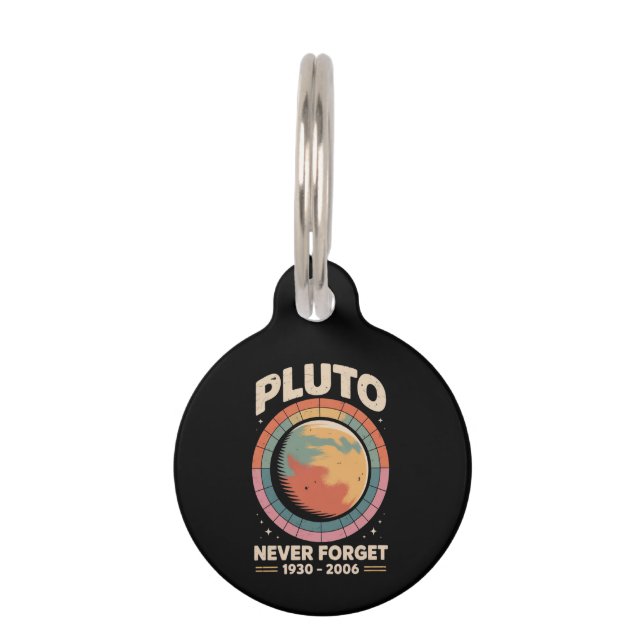 Never 忘れ Pluto 1930-2006おもしろいレトロ宇宙 ペット　ネームタグ (正面)