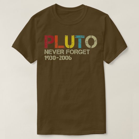 Never 忘れ Pluto Tシャツ (デザイン正面)