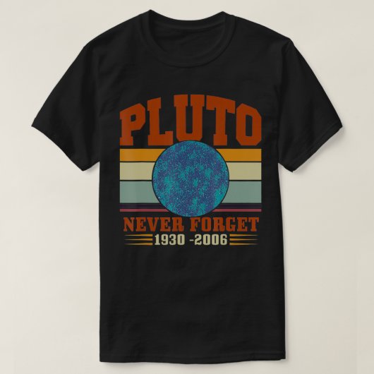 Never 忘れ Pluto Tシャツ (デザイン正面)