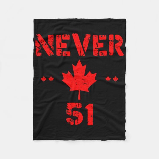 Never 51クールst州カナダ国旗おもしろい51州Q フリースブランケット (正面)