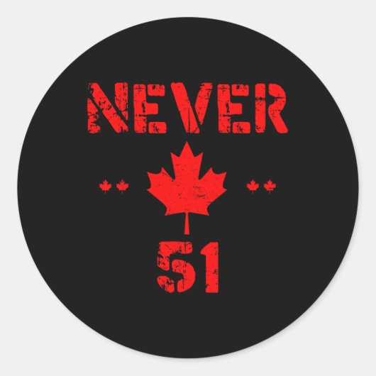 Never 51クールst州カナダ国旗おもしろい51州Q ラウンドシール (正面)