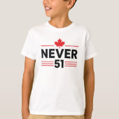 Never 51州カナダ国旗誇りを持った – および愛国心 tシャツ (正面)