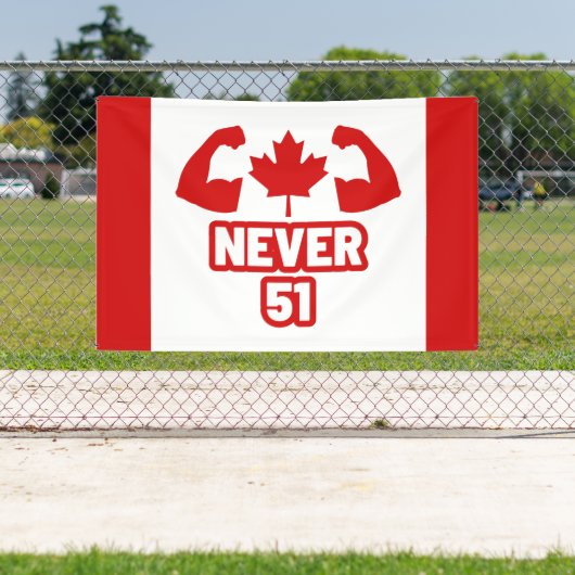 Never 51 Canada Strong 横断幕 (インサイチュ)