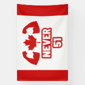 Never 51 Canada Strong 横断幕 (縦)