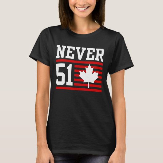 Never 51 St – カナダNever 51州 Tシャツ (正面)