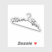 Never Again Hanger Roe v. Wade Pro-Choice シール (シート)