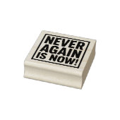 NEVER AGAIN IS NOW! ラバースタンプ (スタンプ)