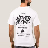 Never Alone  Inspirational Typography Design Tシャツ (裏面)