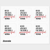 Never Apologize For Being A Powerful Woman Sticker スクエアシール (シート)