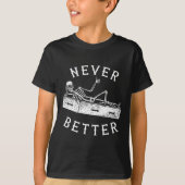 Never Betterおもしろいスケルトンのハロウィーンの衣装の男性を見る Tシャツ (正面)