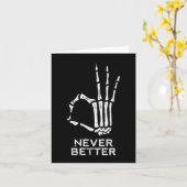 Never Better OKサインスケルトンハンドおもしろいハロウィーンM カード (黄色い花)