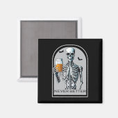 Never Better Skeleton おもしろいスカルハロウィーンシャツ マグネット (正面/裏面)