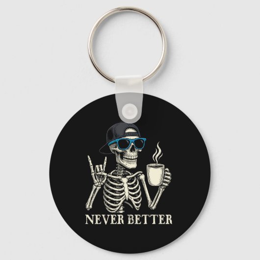 Never Better Skeleton Coffeeハロウィーンティー キーホルダー (正面)