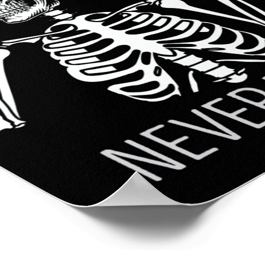 Never Better Skeleton Coffee Halloween Co ポスター (角)