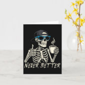 Never Better Skeleton Coffee Halloween Tee Men Wom カード (黄色い花)