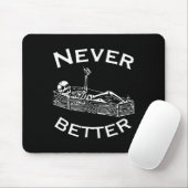 Never Better Skeleton LazyハロウィーンコスチュームおもしろいS マウスパッド (マウス)