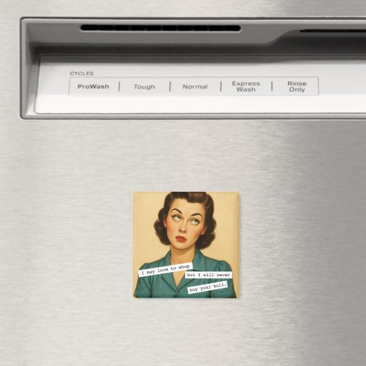 Never Buy Your Bull Snarky Magnet マグネット (インサイチュ (食洗機))