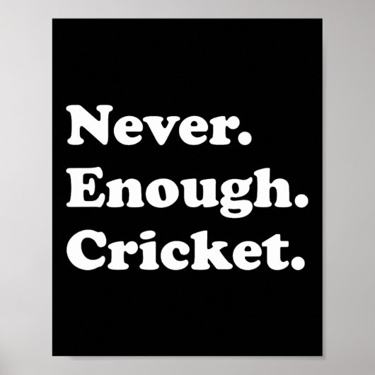 Never Enough Cricket Funny Cricket  ポスター (正面)