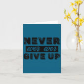 Never Ever Give Up Insrational Motivational Quotes カード (黄色い花)