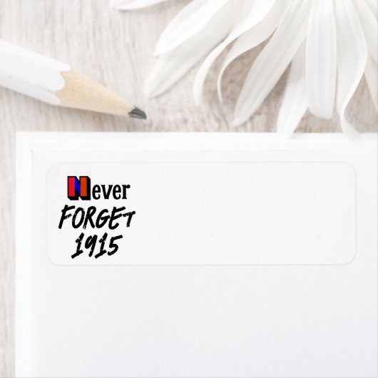 Never Forget 1915 Return Address Label ラベル (インサイチュ)