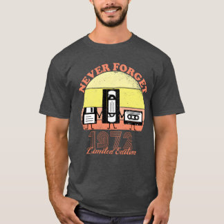 Never Forget 1972 Birthday Limited Edition Vin Tシャツ